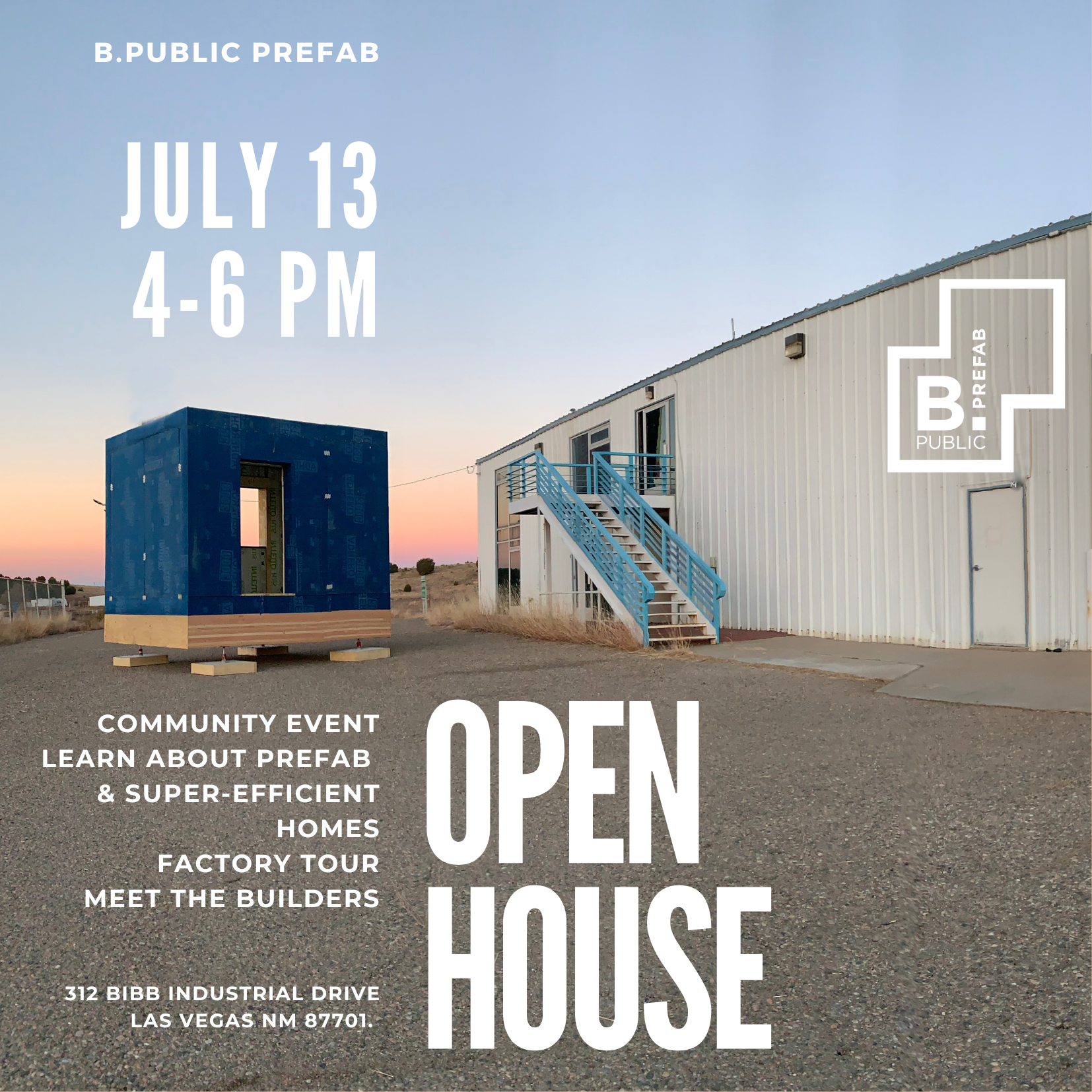 Join us at the B.PUBLIC Prefab Las Vegas Open House — B.Public Prefab